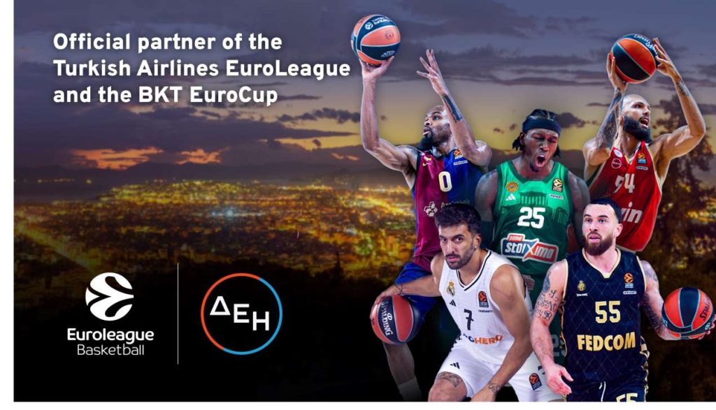 ΔΕΗ και Euroleague Basketball ανακοινώνουν πολυετή συνεργασία – Επίσημος Χορηγός μέχρι το 2027